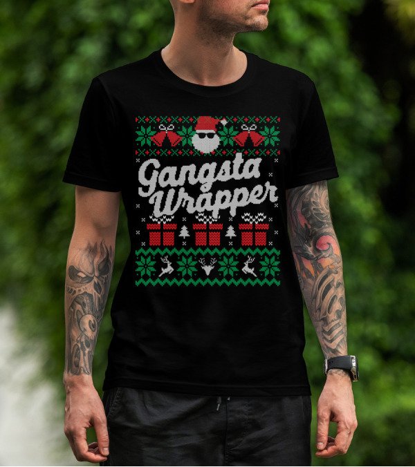 Gansta Wrapper Santa Christmas Ugly T-Shirt