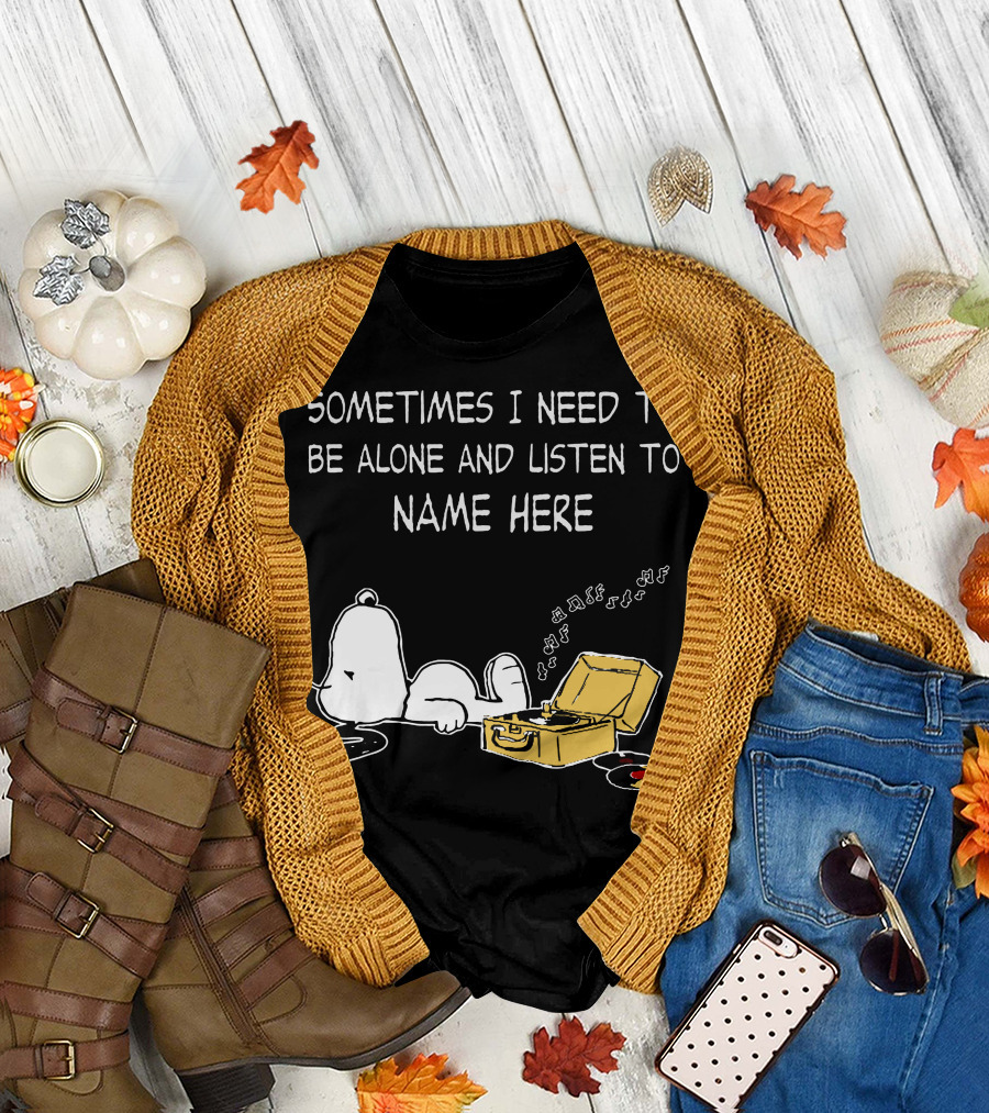 Snoopy Vinyl Record Player Sometimes I Need To Be Alone And Listen To Music T-Shirt