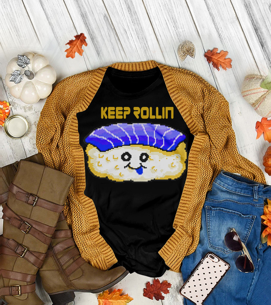 KEEP ROLLIN PIXEL SUSHI T-Shirt