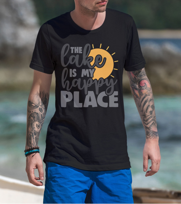 The Lake Is My Happy Place With Sunburst Background T-Shirt