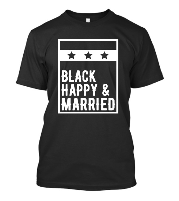 Black Happy And Married With Stars T-Shirt