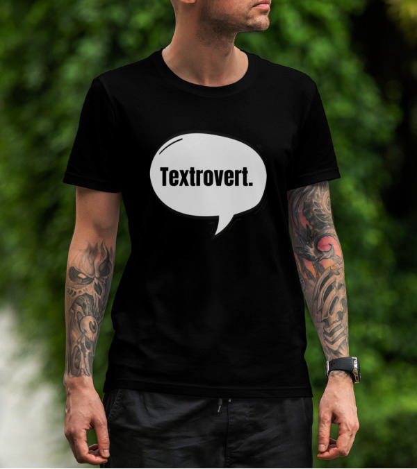 Textrovert Speech Bubble Communication T-Shirt