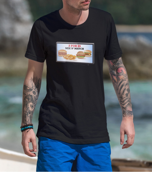 2 For $5 Mix N’ Match Burger Fries Combo T-Shirt