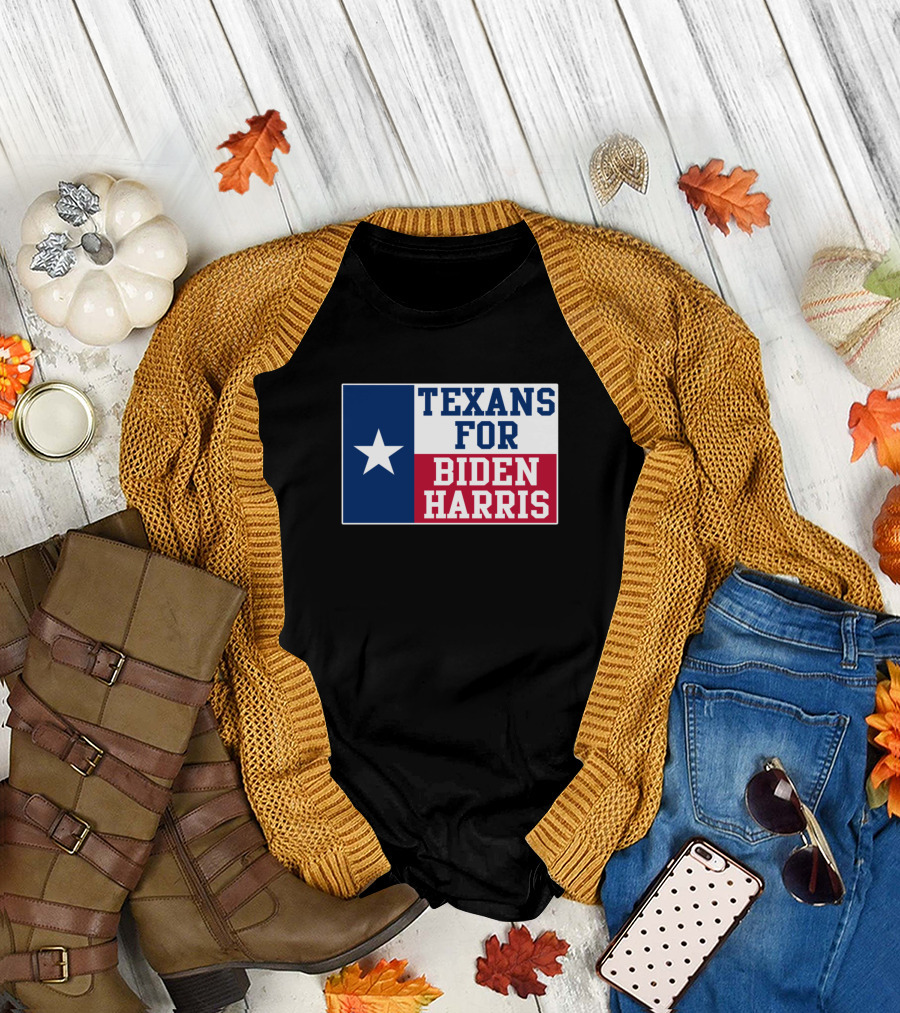 Texans For Biden Harris Support in Texas with Lone Star Flag T-Shirt