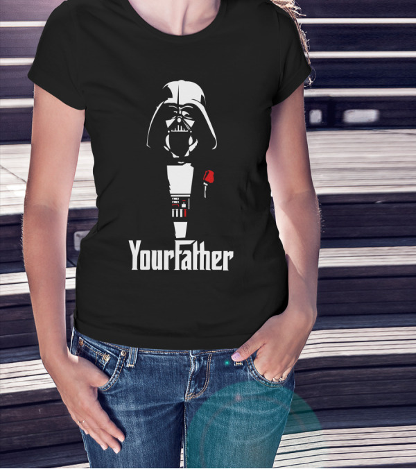 Your Father Funny Star Wars Godfather Parody Vader T-Shirt