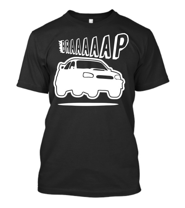 BRAAAP Turbocharged Car Drift Dynamics T-Shirt