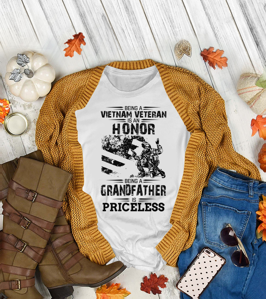 Being a Vietnam Veteran Is an Honor Being a Grandfather Is Priceless T-Shirt
