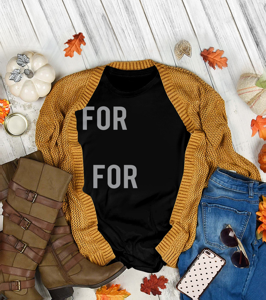 FORGIVE TO FORGET T-Shirt