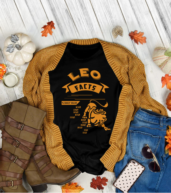 Leo Facts Awesome Zodiac Sign Daily Values Including Intelligent Sarcastic Stubborn Rebellious Savage T-Shirt