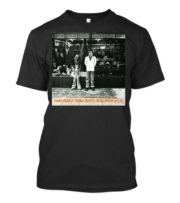 IAN DURY NEW BOOTS AND PANTIES SHOP WINDOW SUITS CLOAKS COATS LARGER SIZE SHOWROOM T-Shirt