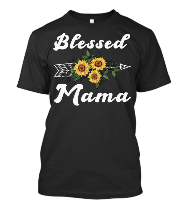 Blessed Mama Sunflower Arrow Design For T-Shirt