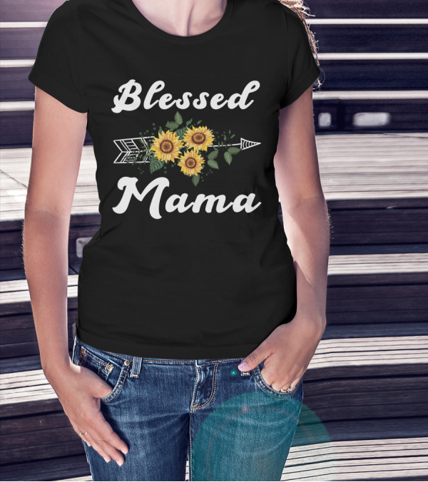 Blessed Mama Sunflower Arrow Design For T-Shirt