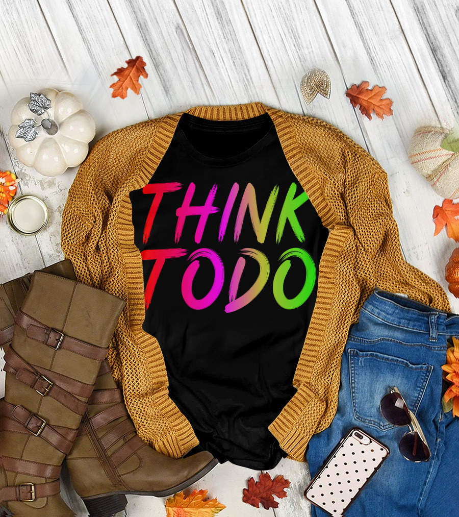 THINK TODO Vibrant Gradient Text T-Shirt