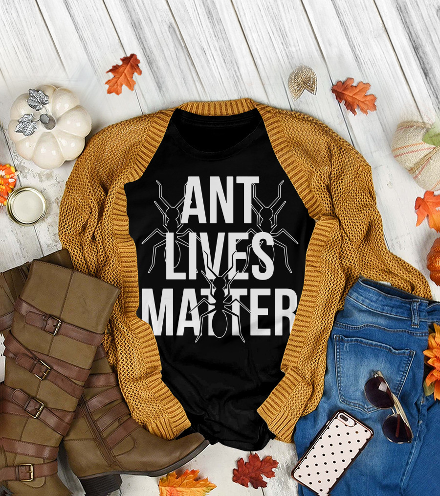 Ant Lives Matter Ant Keeper Enthusiast Recognition T-Shirt