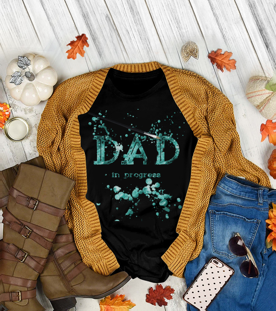 Dad Paint Splash Turquoise in Progress T-Shirt