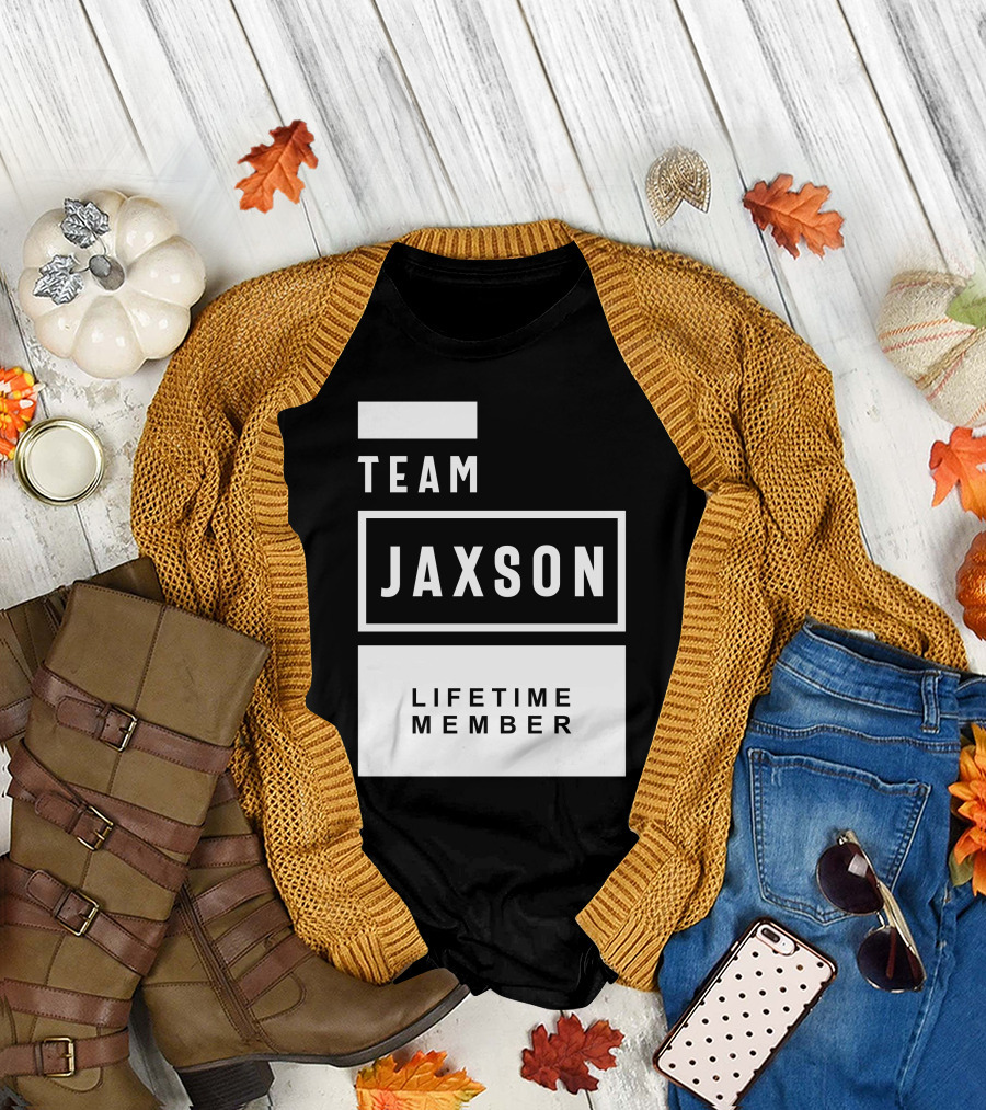 TEAM JAXSON LIFETIME MEMBER T-Shirt