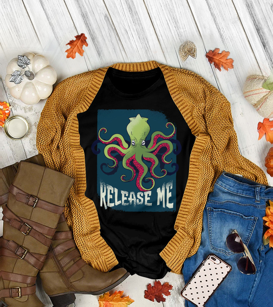 Release Me Kraken Octopus T-Shirt