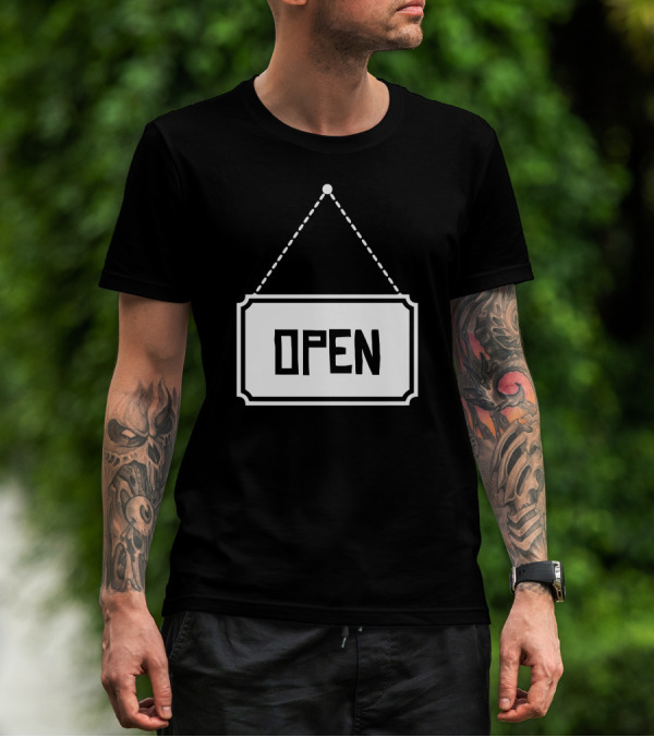 Open Sign Hanging Shield T-Shirt