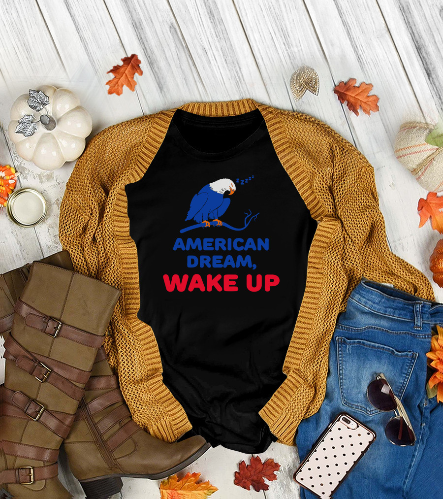 AMERICAN DREAM, WAKE UP Eagle Zzz T-Shirt