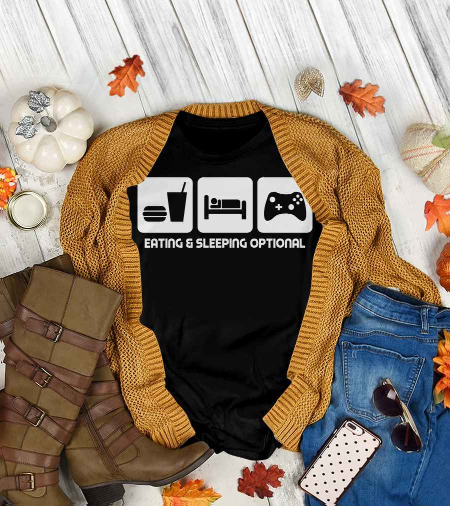 Eating Sleeping Optional Eat Sleep Game T-Shirt