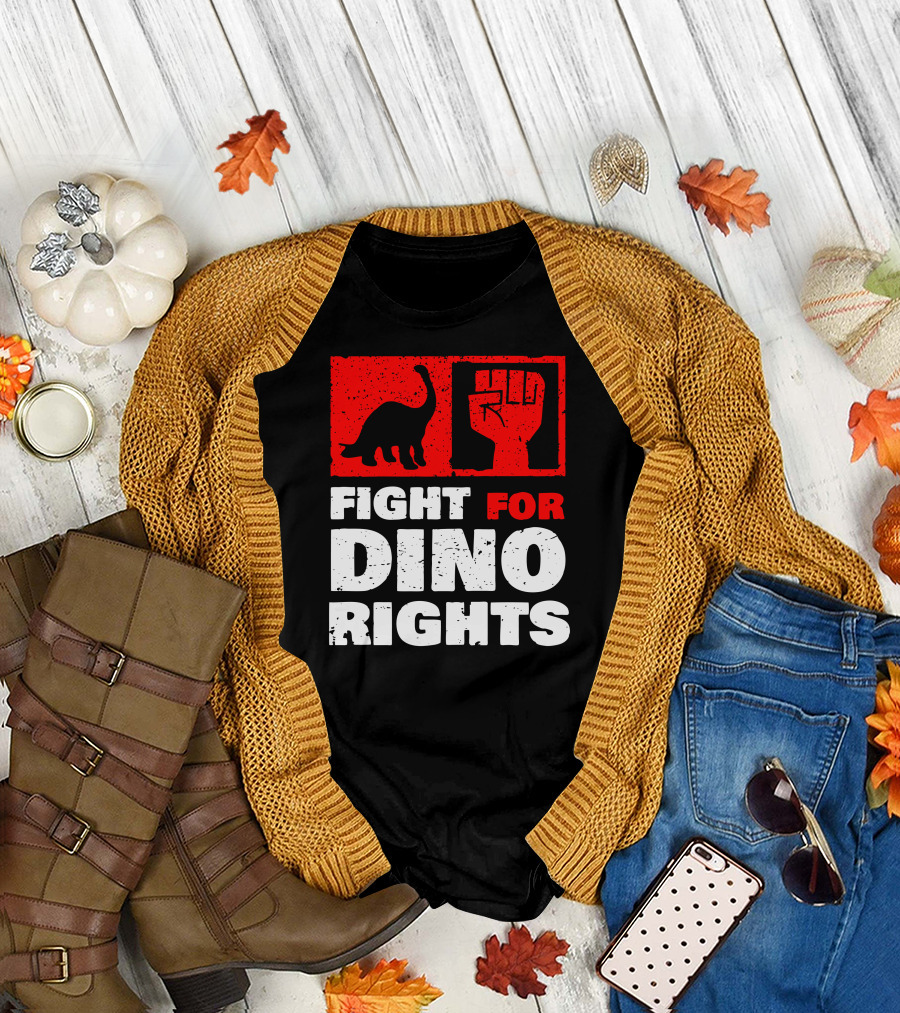 Fight For Dino Rights Dinosaur Revolution Fist T-Shirt