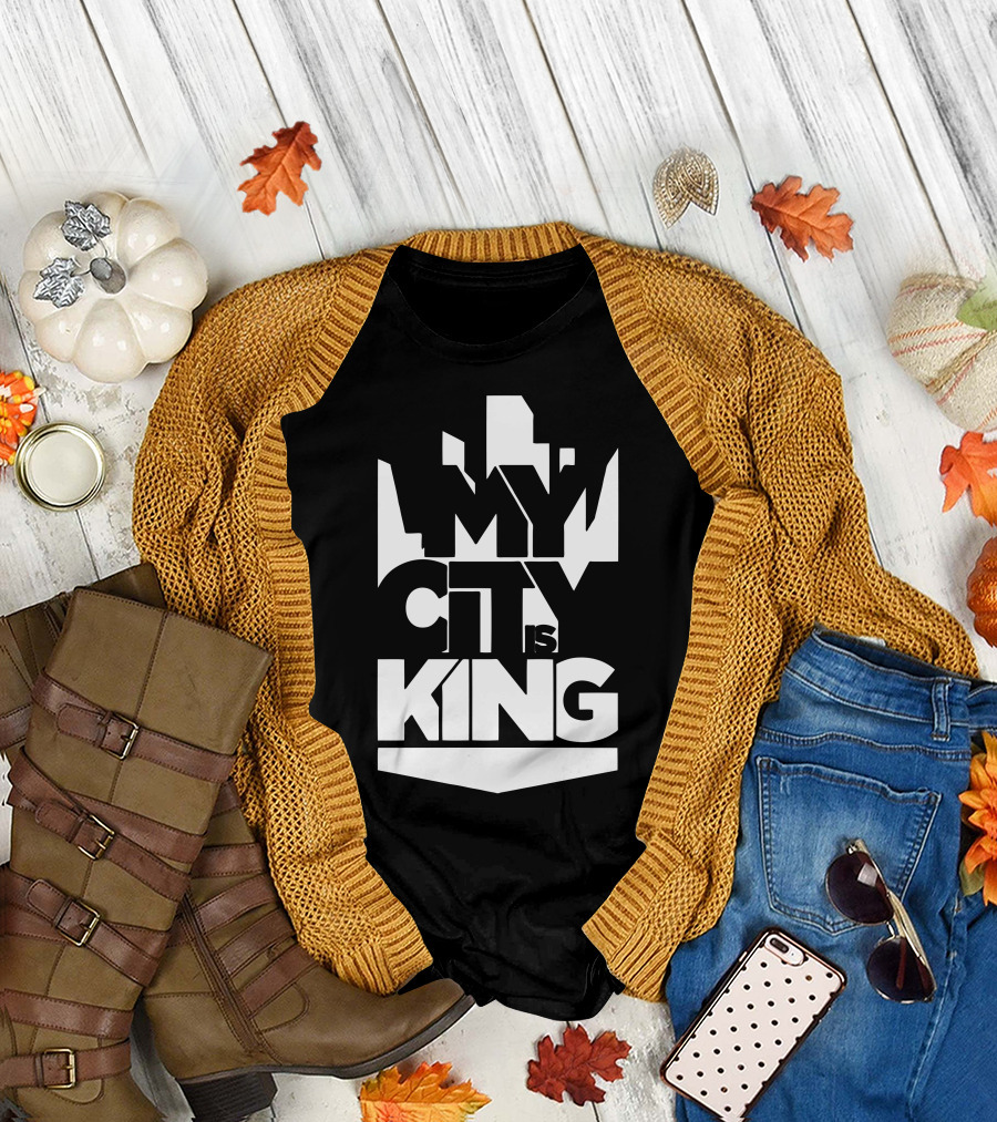 My City Is King Urban Skyline Dominance T-Shirt