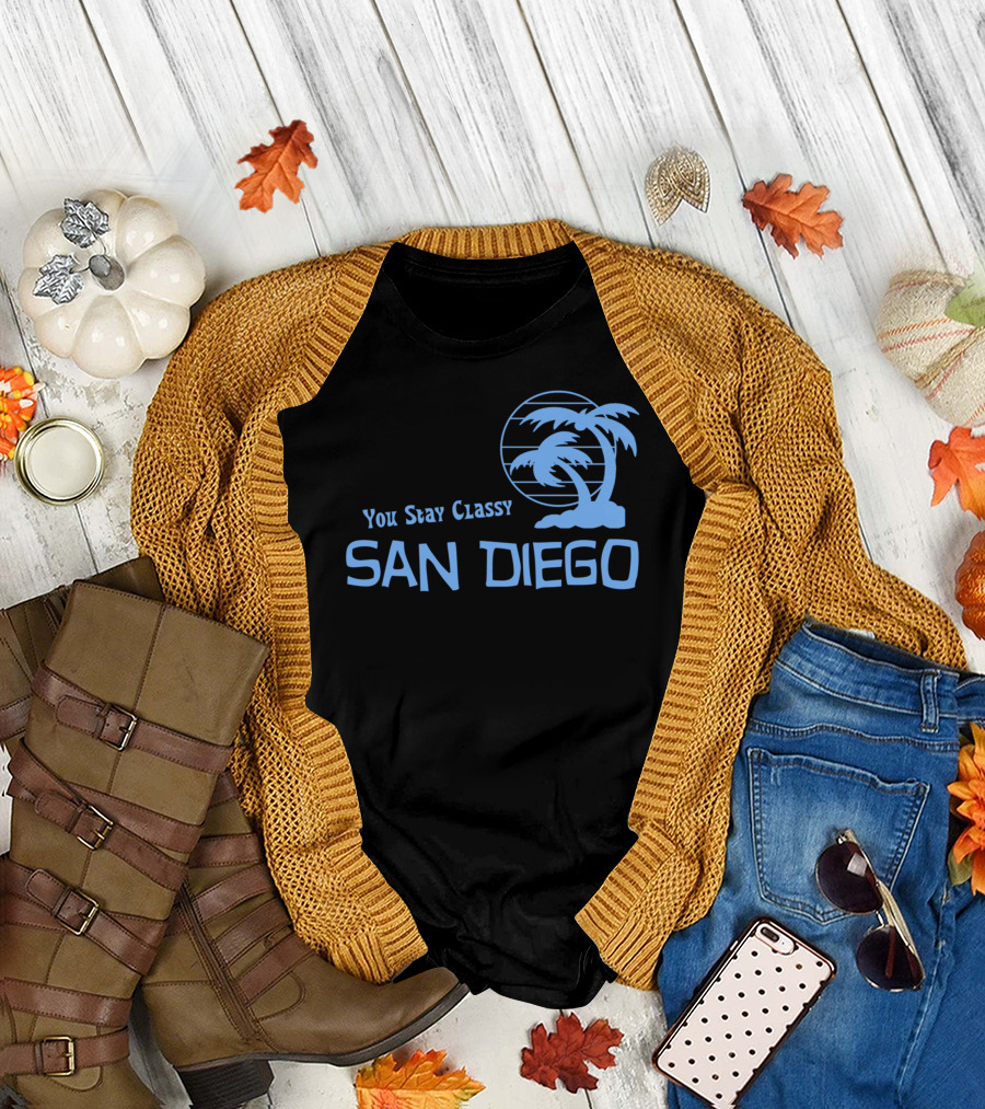 You Stay Classy San Diego Palm Trees T-Shirt