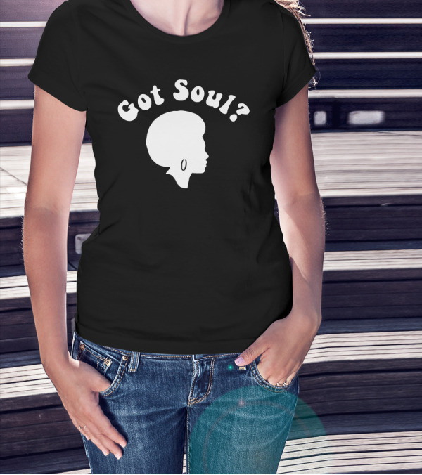 Got Soul 70s Funk Disco Afro Boogie New York T-Shirt