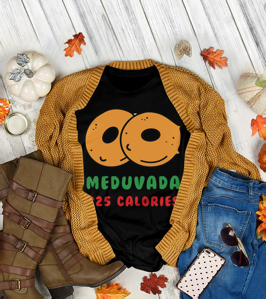 MEDU VADA 325 CALORIES T-Shirt