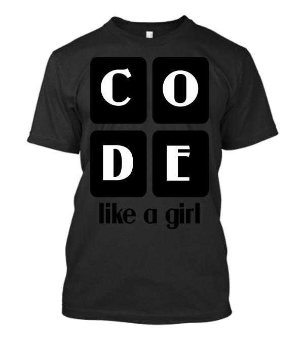 CODE Like A Girl Hooded Pullovers T-Shirt