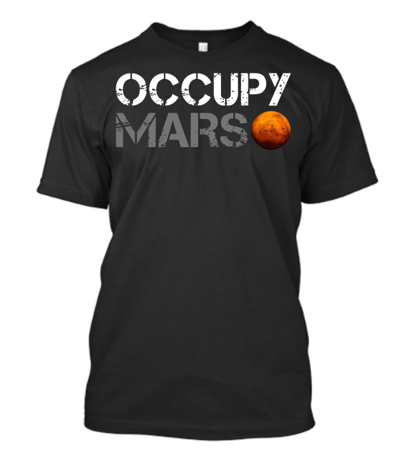 Occupy Mars Awesome Mars Iconic T-Shirt