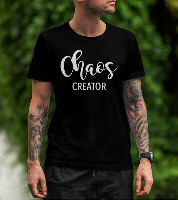 Chaos Creator T-Shirt