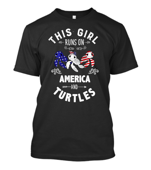 This Girl Runs On America And Turtles American Flag Runs On Patriotic T-Shirt
