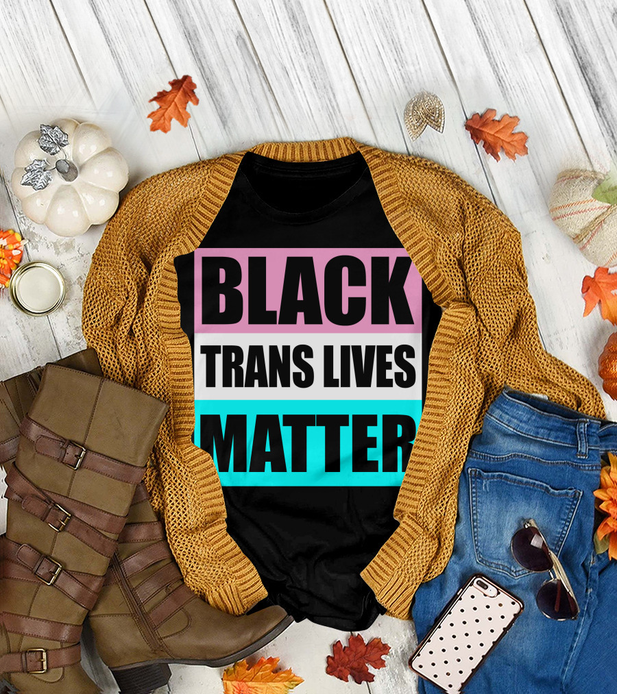BLACK TRANS LIVES MATTER Pink Blue Stripes T-Shirt