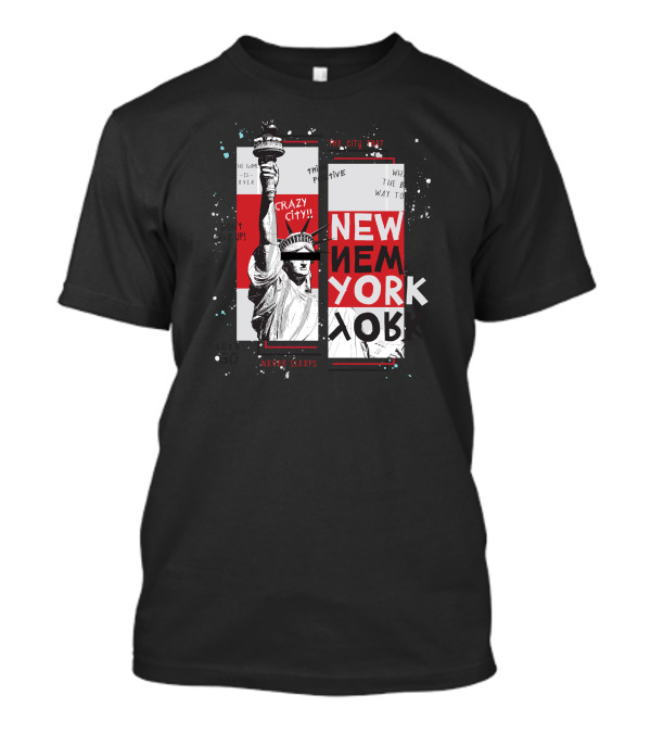 New York Never Sleeps Crazy City Statue Of Liberty T-Shirt