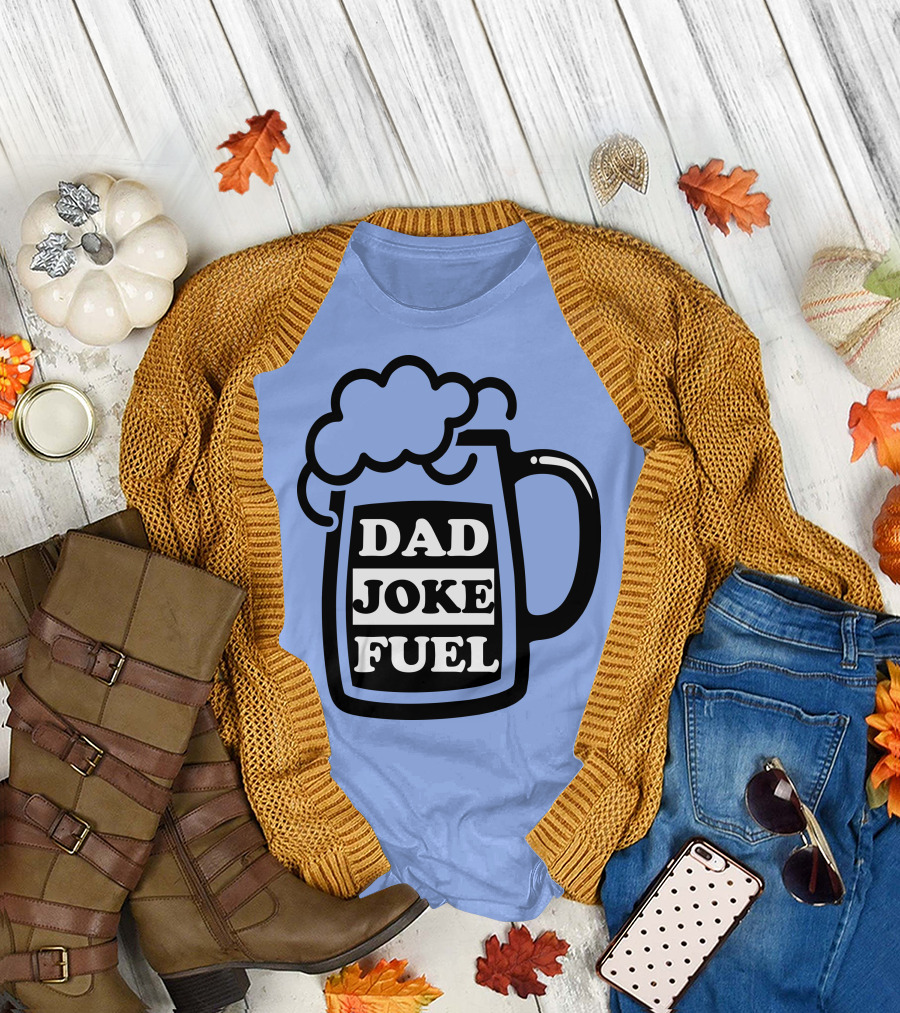 Dad Joke Fuel Beer Mug T-Shirt