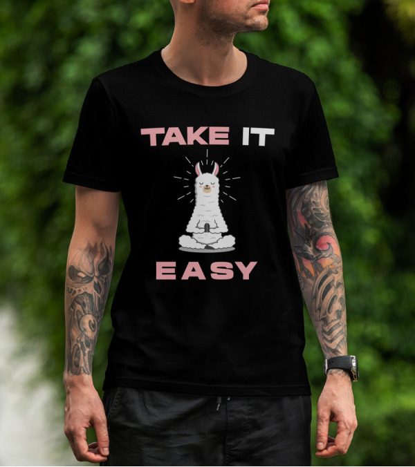 TAKE IT EASY Meditating Llama T-Shirt