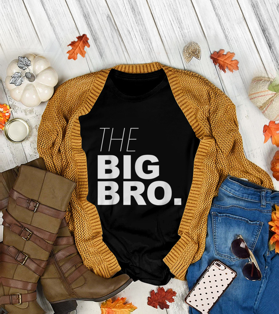 The Big Bro. Boys and Adult The Big Brother T-Shirt