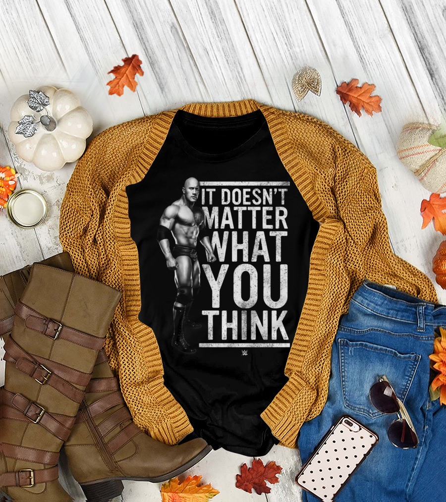 The Rock WWE It Doesn't Matter What You Think T-Shirt