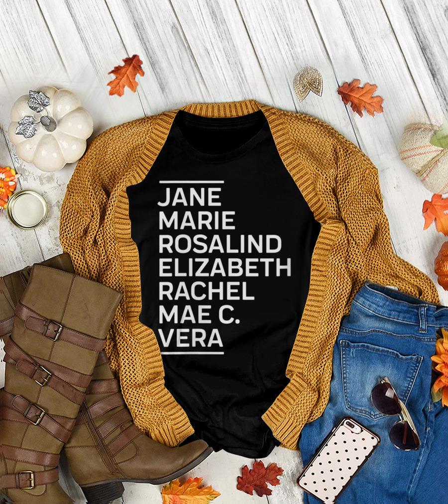 Famous Women in Science STEM for Girls featuring Jane Marie Rosalind Elizabeth Rachel Mae C. Vera T-Shirt