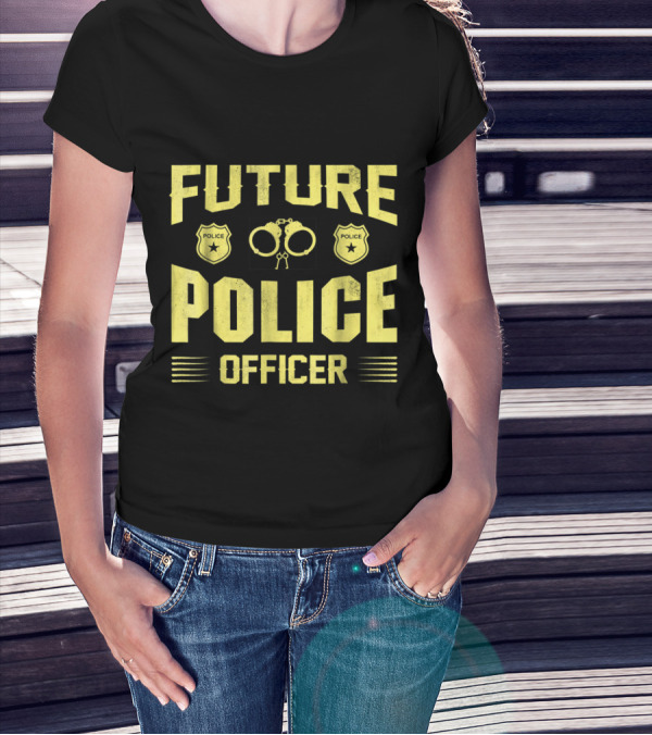 Future Police Officer Handcuffs Badge Emblem T-Shirt