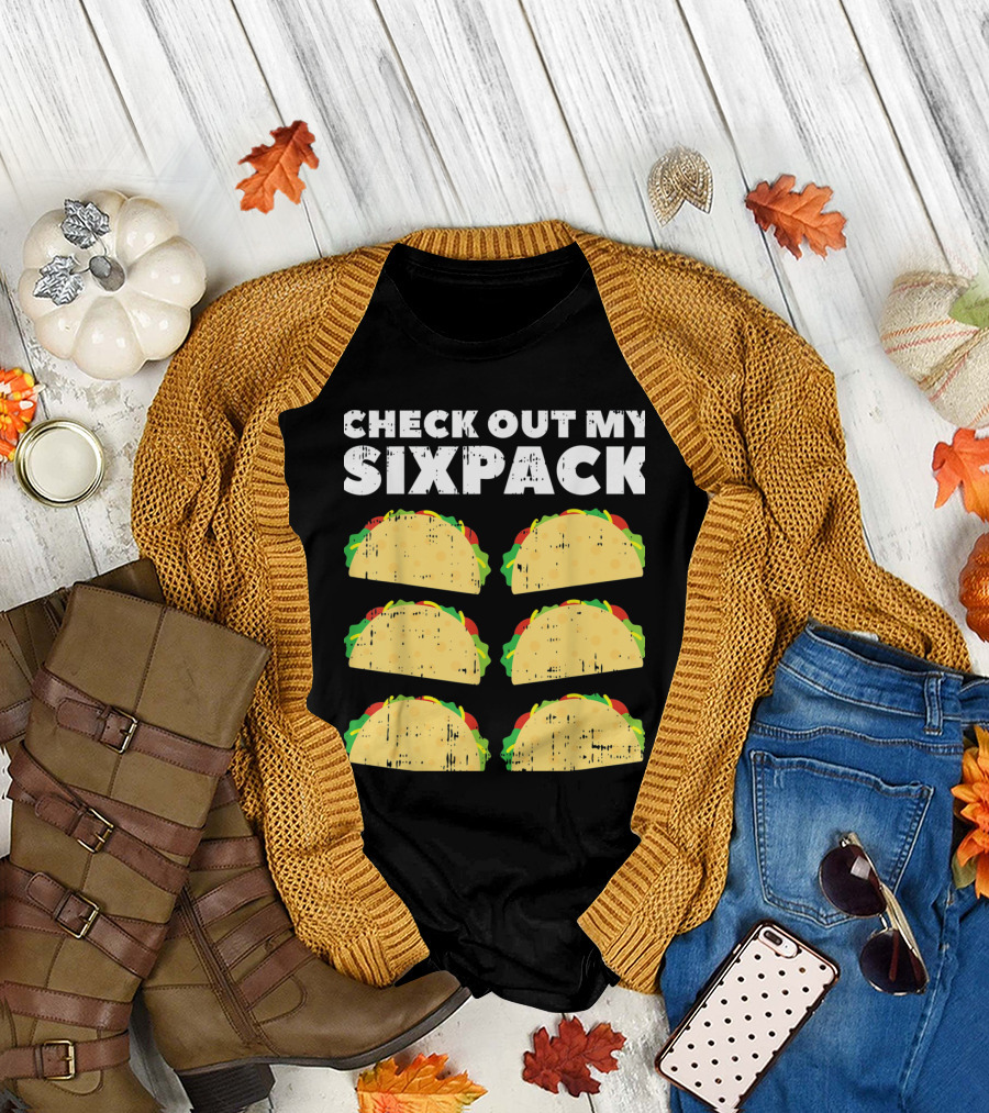 Check Out My Six Pack Taco Abs Funny Mexican Cinco De Mayo T-Shirt