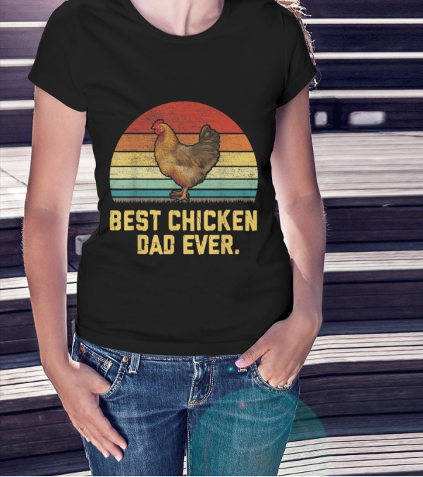 Vintage Retro Best Chicken Dad Ever Bird T-Shirt