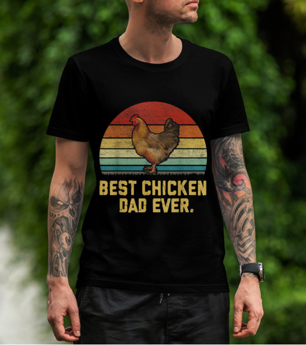 Vintage Retro Best Chicken Dad Ever Bird T-Shirt