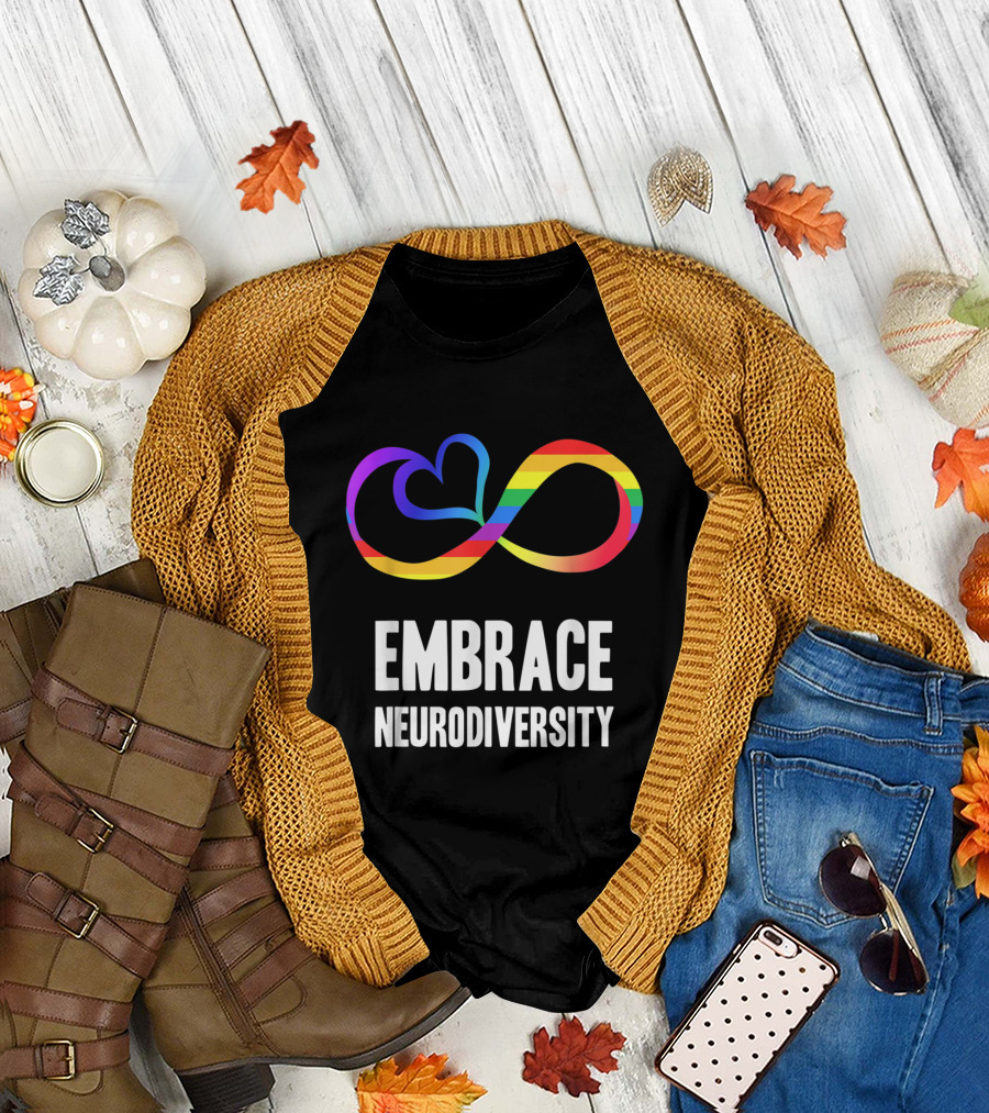 Embrace Neurodiversity Infinity Heart Autism Awareness T-Shirt