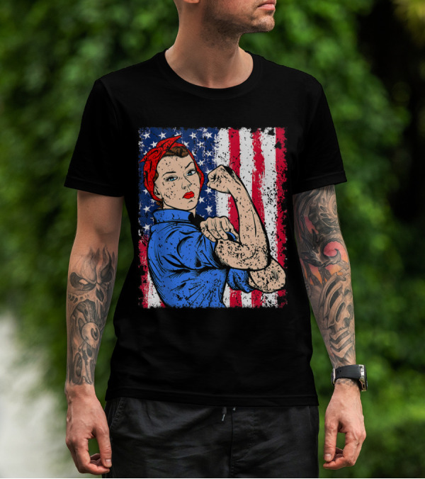 Rosie The Riveter USA Flag Feminist Patriotic 4th Of July T-Shirt