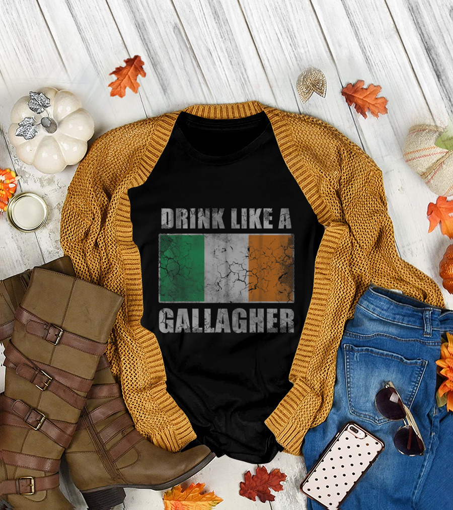 Drink Like A Gallagher Irish Flag T-Shirt