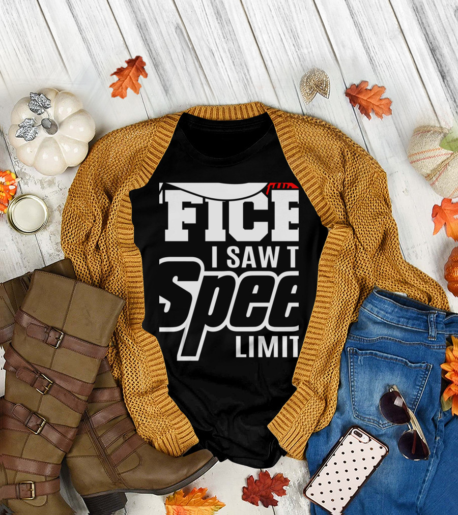 Yes Officer I Saw the Speed Limit Fiat Racing T-Shirt