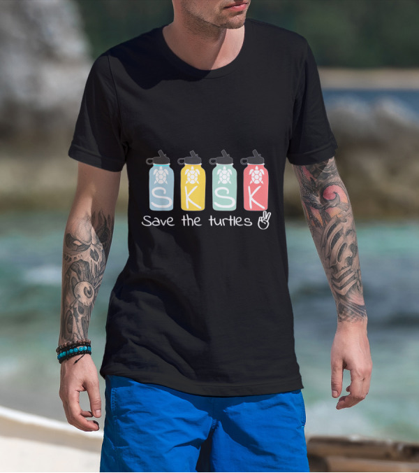 Sksksks Save The Turtles Slogan With Colorful Water Bottles And Peace Sign T-Shirt