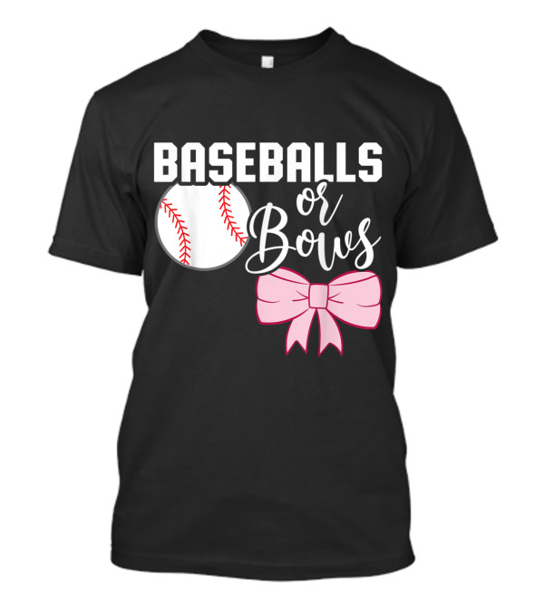 Baseballs Or Bows Gender Reveal Team Boy Or Team Girl T-Shirt